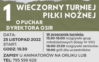 Zdjęcie do 1 Wieczorny Turniej Piłki Nożnej o Puchar Dyrektora OSiR