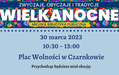 Zdjęcie do Zwyczaje, obyczaje i tradycje wielkanocne